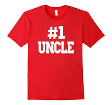 Mens #1 Uncle T-Shirt. Number One Uncle T-Shirt