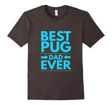 Mens Best Pug Dad Ever Daddy Cool Pets Dogs Funny T-Shirt
