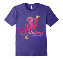 31st Birthday Queen Fabulous 31 Years Old T-Shirt