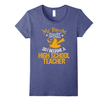 My Broom Broke So I Became an High School Teacher T-Shirt