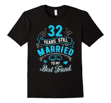 32nd Wedding Anniversary T-Shirt 32 Years Still Married 1985