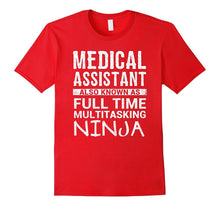 Funny Medical Assistant Gift Birthday Appreciation Shirt