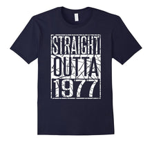 40th Birthday Gift T-Shirt STRAIGHT OUTTA 1977 T-Shirt