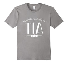 My Favorite People Call Me Tia Aunt Tshirt