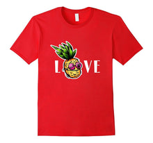 I Love Pineapple Tee Funny Party Hawaiian T-Shirt Gift
