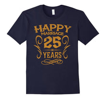 25th Wedding Anniversary 25 Years Happy Marriage Gift Shirt