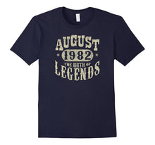 35 Years 35th Birthday August 1982 Birth of Legend T-Shirt