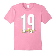 19th Birthday Shirt Gift Gold Teen Bestie Nineteen 19