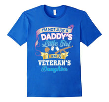 I'm Not Just a Daddy's Little Girl I Am a Veteran's Daughter