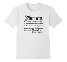 Glam-Ma Gorgeous Grandma Grandmother's T-Shirt