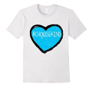 #ChooseKind T Shirt Choose Kind Shirt Anti Bullying T Shirt