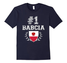 Number One Babcia! Polish Grandmother Polska T-Shirt
