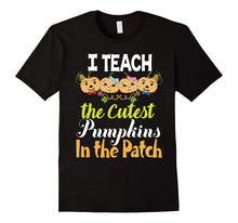I Teach the Cutest Pumpkins in the Patch Teacher T-Shirt