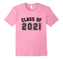 Class of 2021 New School Year Freshman College T-Shirt