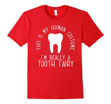 Funny Human Costume Tooth Fairy T-Shirt
