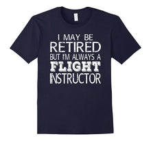 Retired Flight Instructor T Shirt Funny Gift