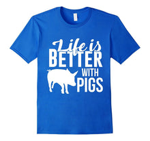 Cute Life Is Better With a Pig TShirt Love
