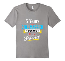 Married to My Best Friend for 5 Year 5th Wedding Anniversary