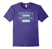 Funny Grandma Is My Name Spoiling Is My Game T Shirt