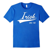 50th Birthday Gift Shirt Irish Since 1967 50 Years Old Tee