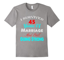 45th Wedding Anniversary Shirt Marriage Mother Father Couple