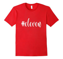 11th Birthday Girls Shirt Gift Kids Hashtag Milestone Eleven