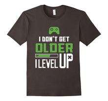 I Don't Get Older I Level Up Gamer Novelty Gaming T-Shirt