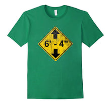 6' 4" Funny Tall Person T-Shirt - Distressed Design