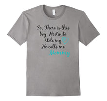 So, There Is This Boy He Calls Me Mommy