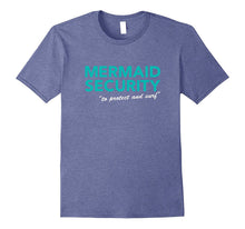 Mermaid Security T-Shirt - To Protect and Surf