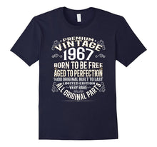Made in 1967 50th Birthday 50 Years Old Gift T-Shirt