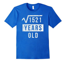 39th Birthday Gift 39 Yr Years Old Funny Square Root T Shirt