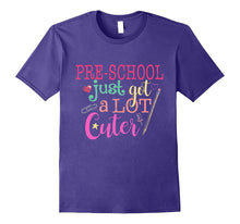 Pre-School Just Got a Lot Cuter Back to School T-Shirt