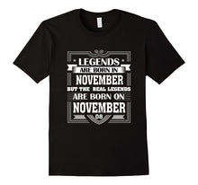 Legends Are Born on November 08 T Shirt November Birthday