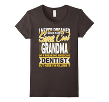 I'm a Super Cool Grandma of Dentist T Shirt