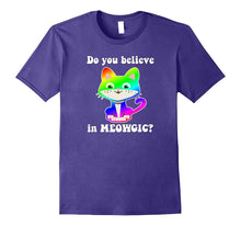 Do You Believe in MEOWGIC Funny Cat Magic T-Shirt Girls Moms