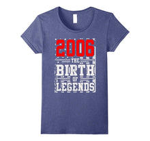 2006 the Birth of Legends Gift for 11 Yrs Years Old 11th