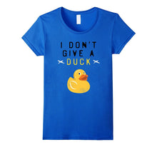 "I Don't Give a Duck" Funny T Shirt