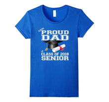 Mens Super Proud Dad of a Class of 2018 Senior T-Shirt