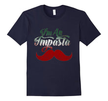 "I'm an Impasta" Funny Italian Dad Joke Mustache T-Shirt