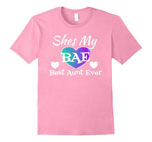 Shes My BAE Best Aunt Ever Shirt Matching Niece Shirt