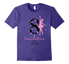 #8 Ballerina Birthday T-Shirt - Prima Ballerina Since 2009