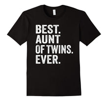 Best Aunt of Twins Ever Shirt