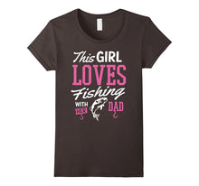 Fishing Shirt This Girl Loves Fishing With Her Dad Gift Tee