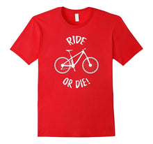 Ride or Die Mountain Bike Tshirt