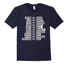 Dream Lead Fight Think Write Build Speak Educate TT Shirt