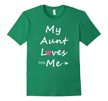 My Aunt Loves Me T-Shirt