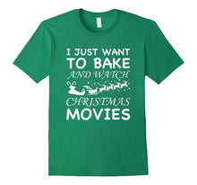 Santa I Just Want to Bake and Watch Christmas Movies Shirt