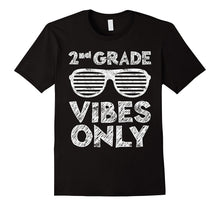2nd Grade Vibes Only T-Shirt Second Grade Back to School