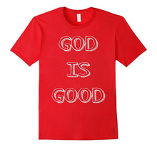 God Is Good Christian Apparel Jesus Clothing Graphic T-Shirt